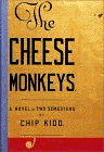 Amazon.com order for
Cheese Monkeys
by Chip Kidd