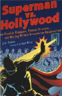 Amazon.com order for
Superman vs. Hollywood
by Jake Rossen
