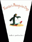 Bookcover of
Turtle's Penguin Day
by Valeri Gorbachev