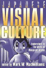 Amazon.com order for
Japanese Visual Culture
by Mark W. MacWilliams