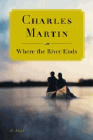 Amazon.com order for
Where the River Ends
by Charles Martin