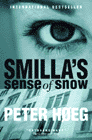 Amazon.com order for
Smilla's Sense of Snow
by Peter Hoeg