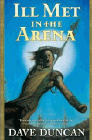 Amazon.com order for
Ill Met in the Arena
by Dave Duncan