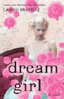 Amazon.com order for
Dream Girl
by Lauren Mechling