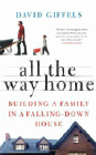 Amazon.com order for
All the Way Home
by David Giffels