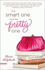 Amazon.com order for
Smart One and the Pretty One
by Claire LaZebnik
