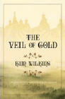 Amazon.com order for
Veil of Gold
by Kim Wilkins