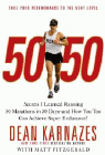 Amazon.com order for
50/50
by Dean Karnazes