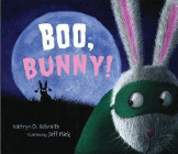 Bookcover of
Boo, Bunny!
by Kathryn O. Galbraith
