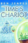 Amazon.com order for
Time's Chariot
by Ben Jeapes