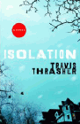 Amazon.com order for
Isolation
by Travis Thrasher