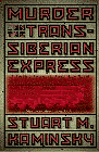 Amazon.com order for
Murder on the Trans-Siberian Express
by Stuart M. Kaminsky