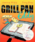 Amazon.com order for
Grill Pan Eddy
by Jeanne Willis