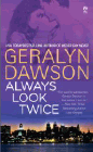 Amazon.com order for
Always Look Twice
by Geralyn Dawson