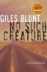 Amazon.com order for
No Such Creature
by Giles Blunt