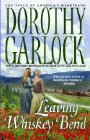 Amazon.com order for
Leaving Whiskey Bend
by Dorothy Garlock