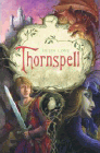 Amazon.com order for
Thornspell
by Helen Lowe