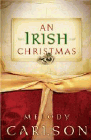 Amazon.com order for
Irish Christmas
by Melody Carlson