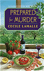 Amazon.com order for
Prepared for Murder
by Cecile Lamalle