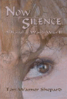 Amazon.com order for
Now Silence
by Tori Warner Shepard