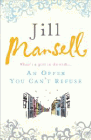 Amazon.com order for
Offer You Can't Refuse
by Jill Mansell