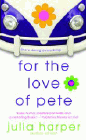 Amazon.com order for
For the Love of Pete
by Julia Harper
