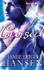 Amazon.com order for
Cursed
by Jamie Leigh Hansen