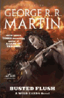 Amazon.com order for
Busted Flush
by George R. R. Martin