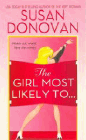 Amazon.com order for
Girl Most Likely To
by Susan Donovan