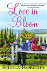 Amazon.com order for
Love In Bloom
by Sheila Roberts