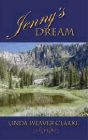 Amazon.com order for
Jenny's Dream
by Linda Weaver Clarke