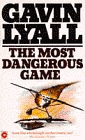 Amazon.com order for
Most Dangerous Game
by Gavin Lyall