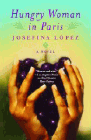 Amazon.com order for
Hungry Woman in Paris
by Josefina Lpez