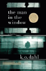 Amazon.com order for
Man in the Window
by K. O. Dahl