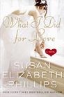 Amazon.com order for
What I Did For Love
by Susan Elizabeth Phillips