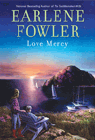 Amazon.com order for
Love Mercy
by Earlene Fowler