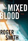 Amazon.com order for
Mixed Blood
by Roger Smith