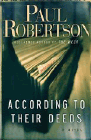 Amazon.com order for
According to Their Deeds
by Paul Robertson