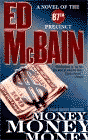 Amazon.com order for
Money, Money, Money
by Ed McBain