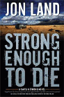 Strong Enough to Die