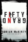 Amazon.com order for
Fifty Grand
by Adrian McKinty