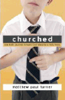 Amazon.com order for
Churched
by Matthew Paul Turner