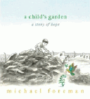 Bookcover of
Child's Garden
by Michael Foreman