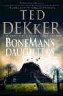 Amazon.com order for
BoneMan's Daughters
by Ted Dekker