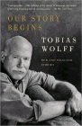 Amazon.com order for
Our Story Begins
by Tobias Wolff