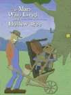 Bookcover of
Man Who Lived in a Hollow Tree
by Anne Shelby