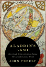 Amazon.com order for
Aladdin's Lamp
by John Freely
