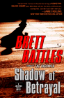 Amazon.com order for
Shadow of Betrayal
by Brett Battles