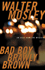 Amazon.com order for
Bad Boy Brawly Brown
by Walter Mosley