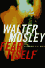 Amazon.com order for
Fear Itself
by Walter Mosley